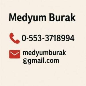 medyum burak iletişim bilgileri telefon ve mal görseli