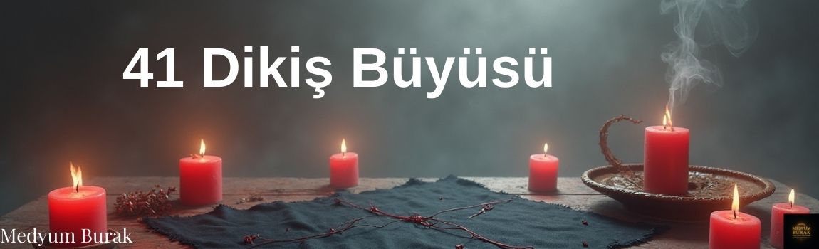 41 dikiş büyüsü