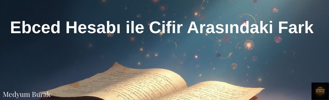 Ebced Hesabı ile Cifir Arasındaki Fark