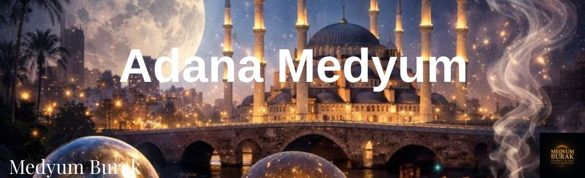 adana medyum