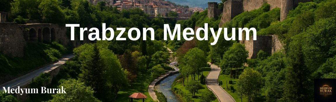 trabzon medyum