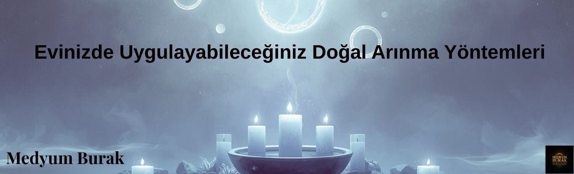 Evinizde Uygulayabileceğiniz Doğal Arınma Yöntemleri