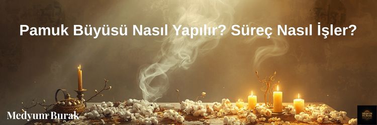 papaz büyüsü nasıl yapılır? süreç nasıl işler?