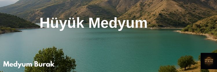 hüyük medyum