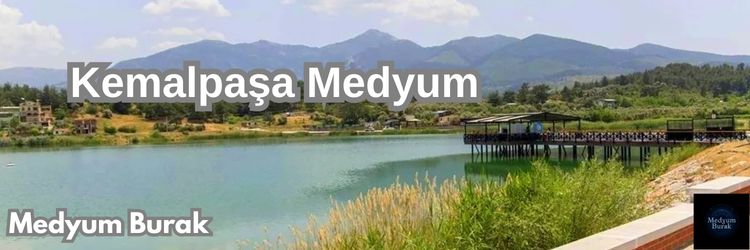 kemalpaşa medyum
