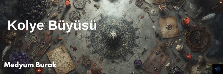 kolye büyüsü