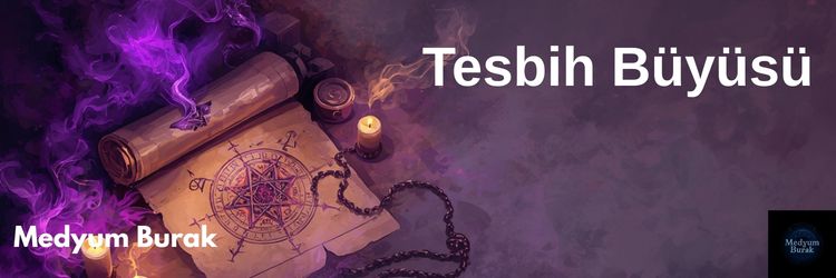 tesbih büyüsü