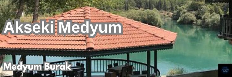 akseki medyum